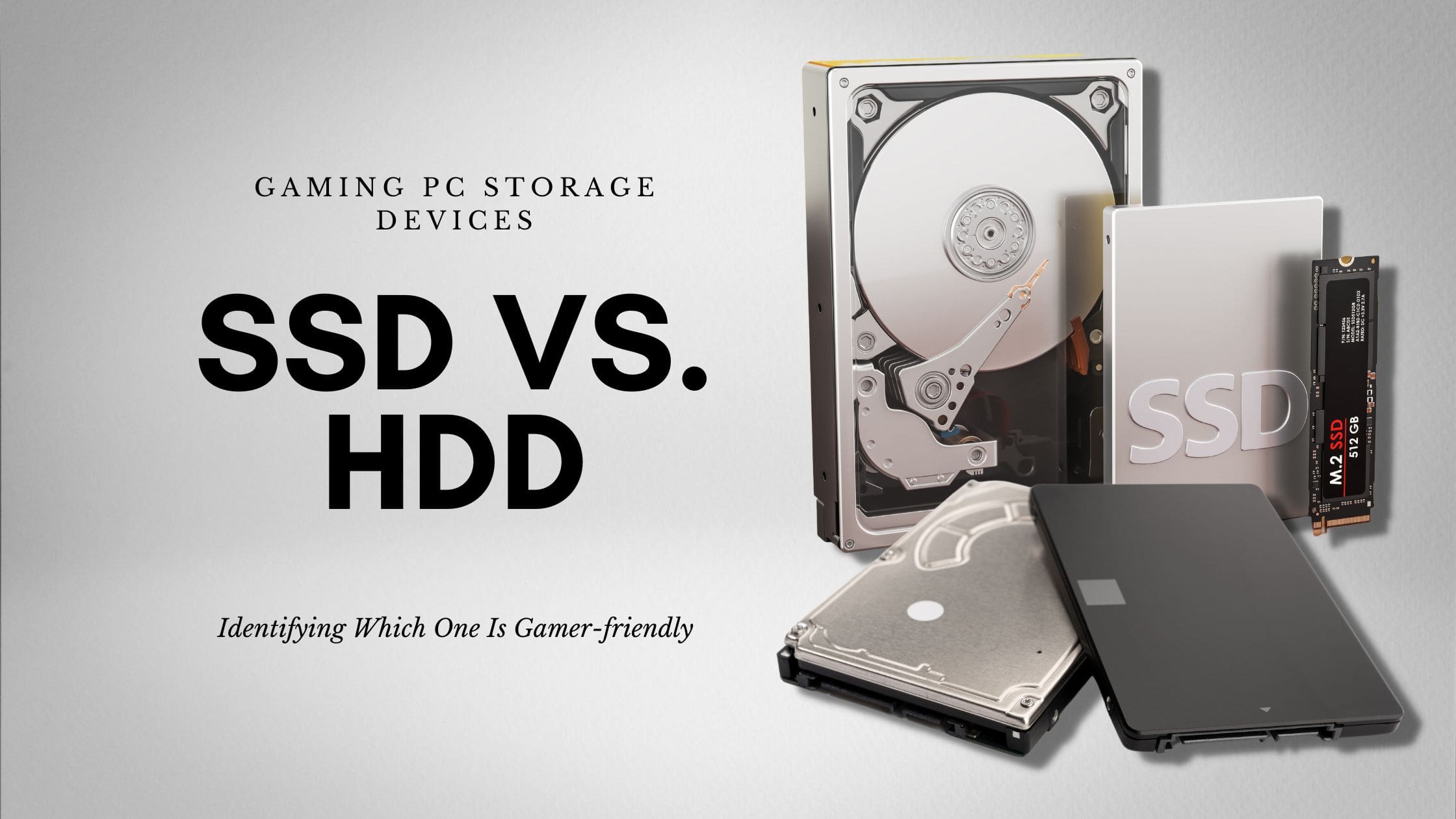 Comparison of SSD and HDD storage options for gamers